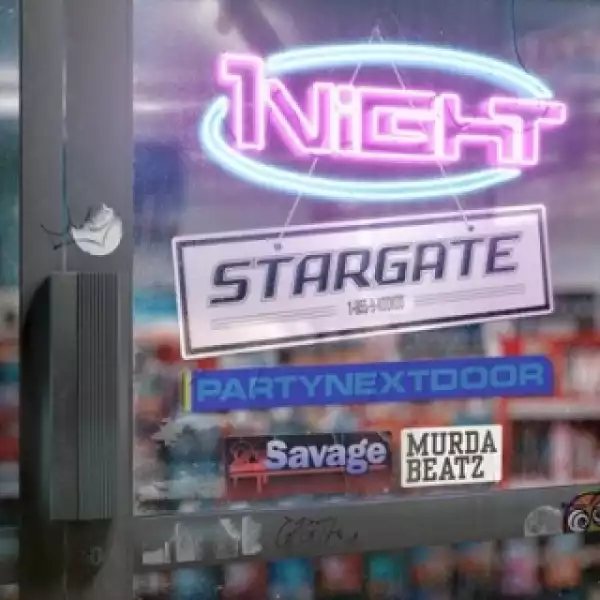 Instrumental: Stargate - 1Night Ft. Partynextdoor, 21 Savage & Murda Beatz (Produced By Murda Beatz & StarGate)